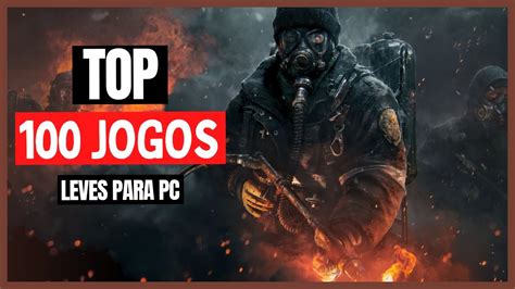 jogos gratis leves para pc - jogos para pc leves download